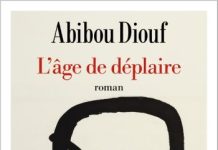 L’âge de déplaire – Abibou Diouf L'âge de déplaire Abibou Diouf Albin Michel